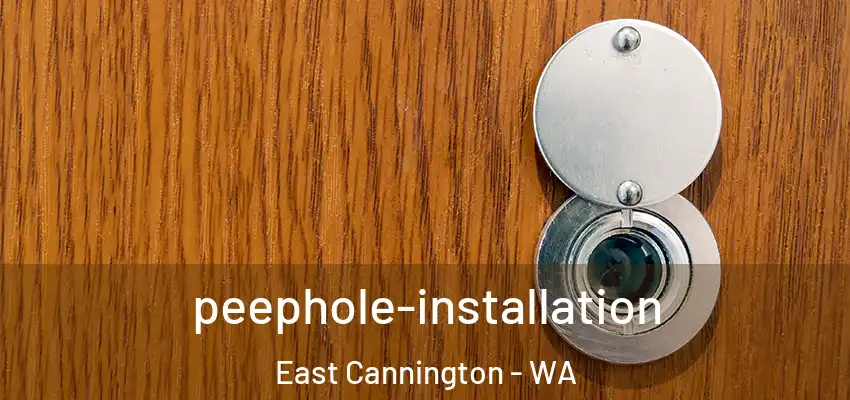 peephole-installation East Cannington - WA