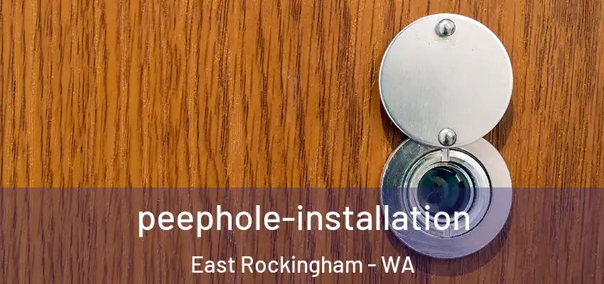  peephole-installation East Rockingham - WA