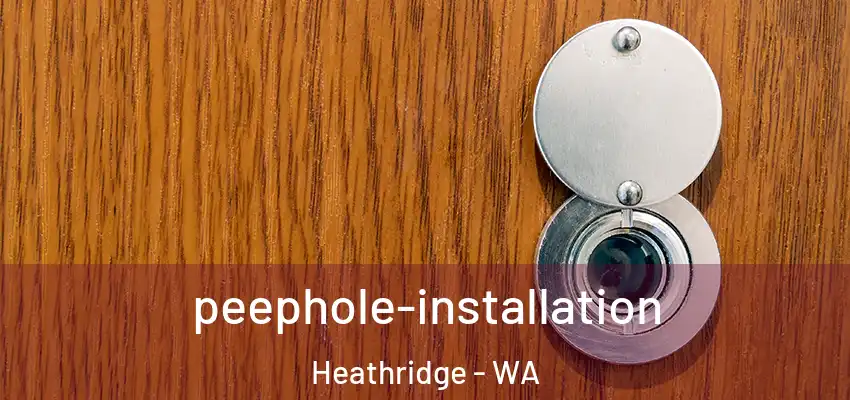 peephole-installation Heathridge - WA