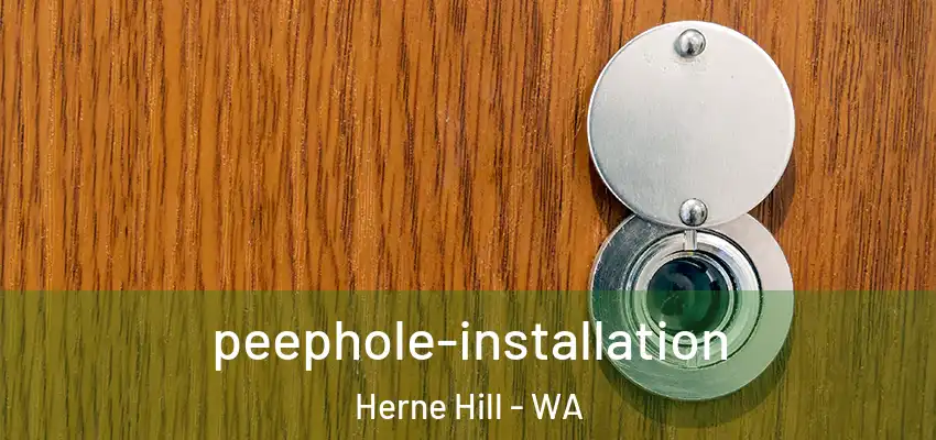 peephole-installation Herne Hill - WA