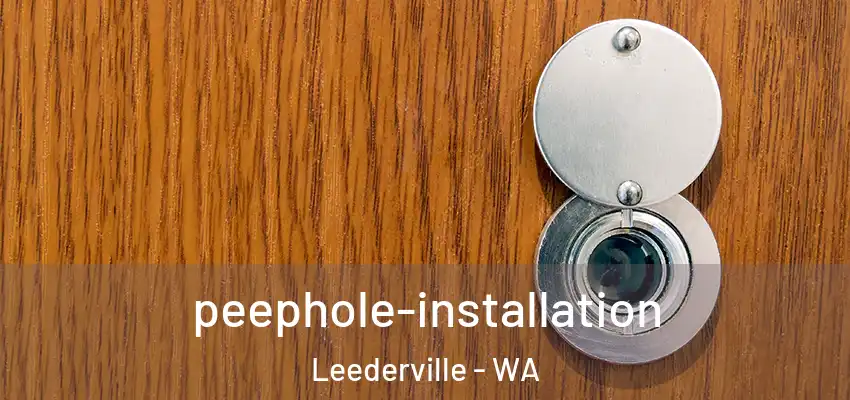 peephole-installation Leederville - WA