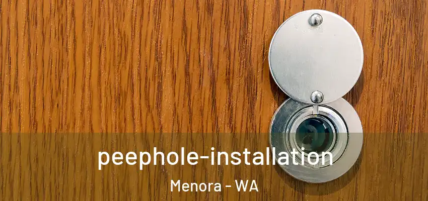  peephole-installation Menora - WA