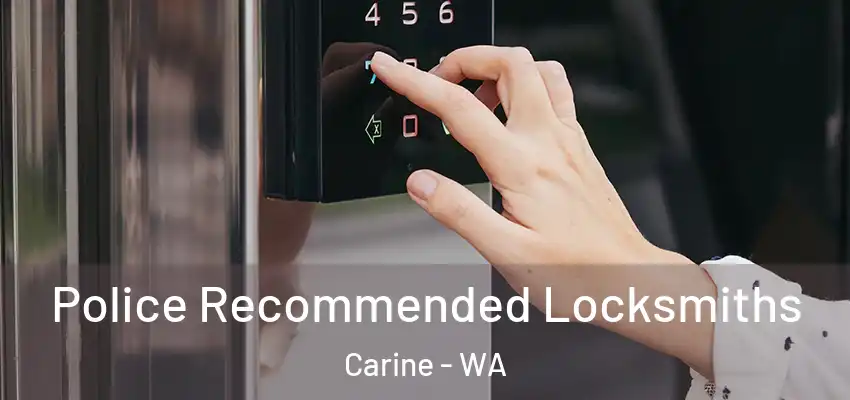 Police Recommended Locksmiths Carine - WA