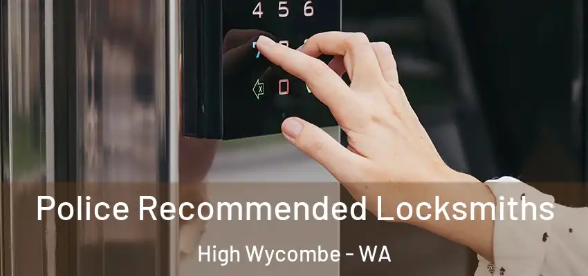 Police Recommended Locksmiths High Wycombe - WA