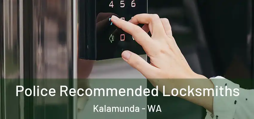 Police Recommended Locksmiths Kalamunda - WA