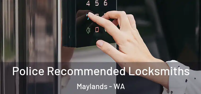  Police Recommended Locksmiths Maylands - WA