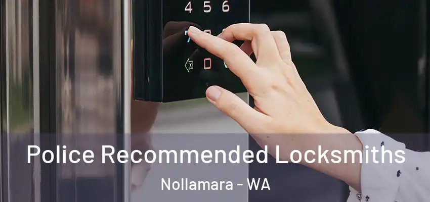 Police Recommended Locksmiths Nollamara - WA