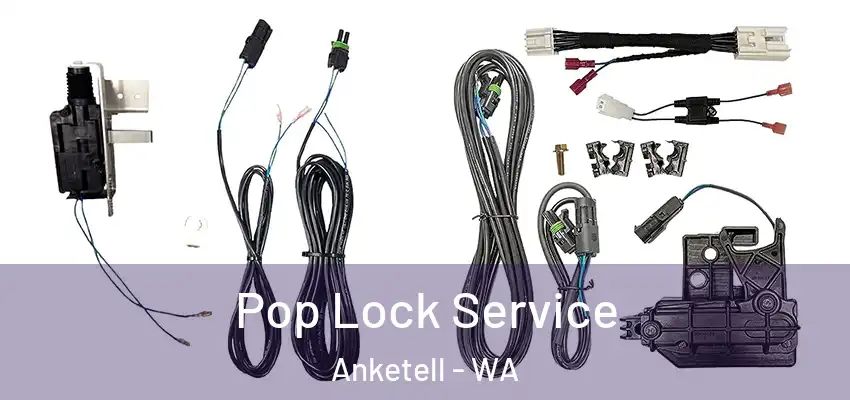Pop Lock Service Anketell - WA