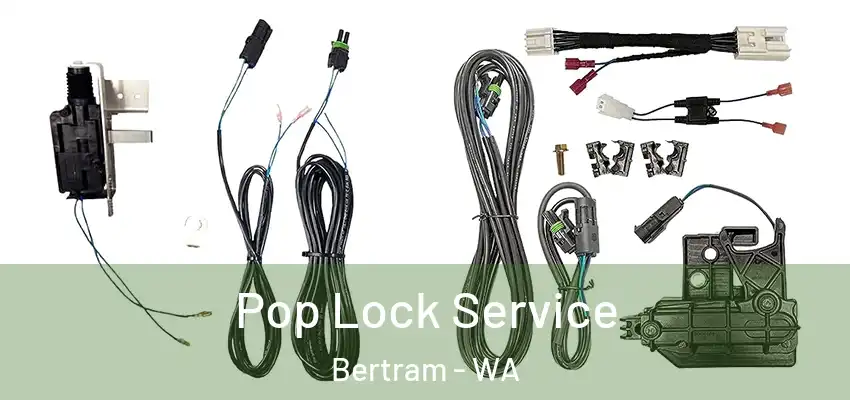 Pop Lock Service Bertram - WA