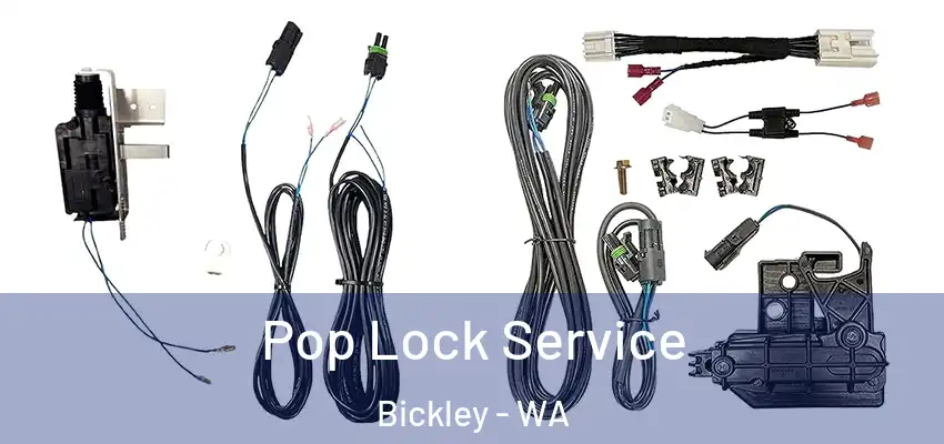 Pop Lock Service Bickley - WA