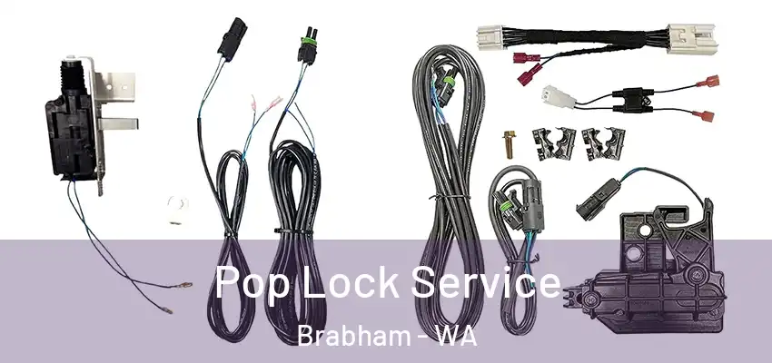 Pop Lock Service Brabham - WA