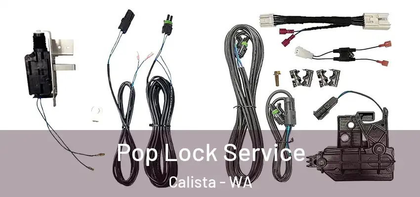  Pop Lock Service Calista - WA