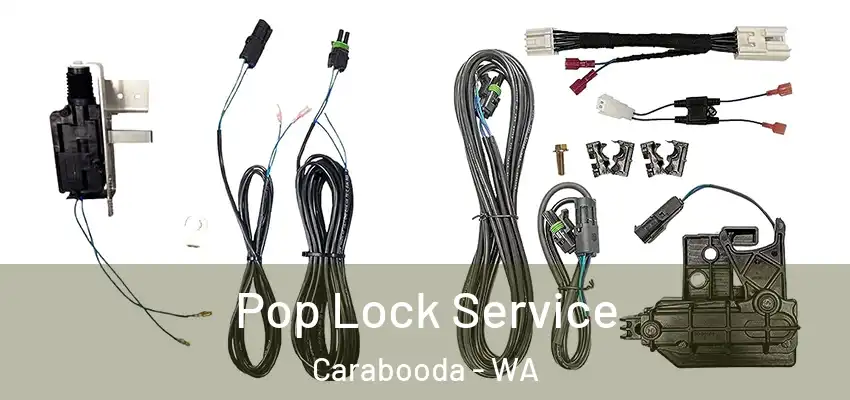 Pop Lock Service Carabooda - WA