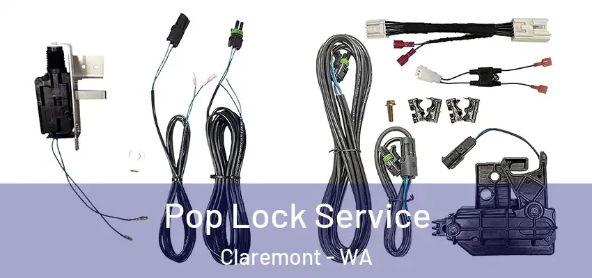 Pop Lock Service Claremont - WA