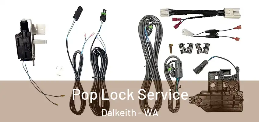 Pop Lock Service Dalkeith - WA