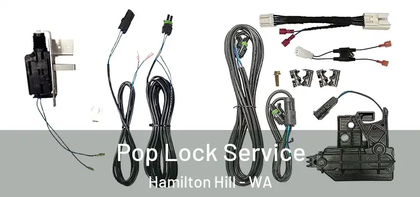 Pop Lock Service Hamilton Hill - WA