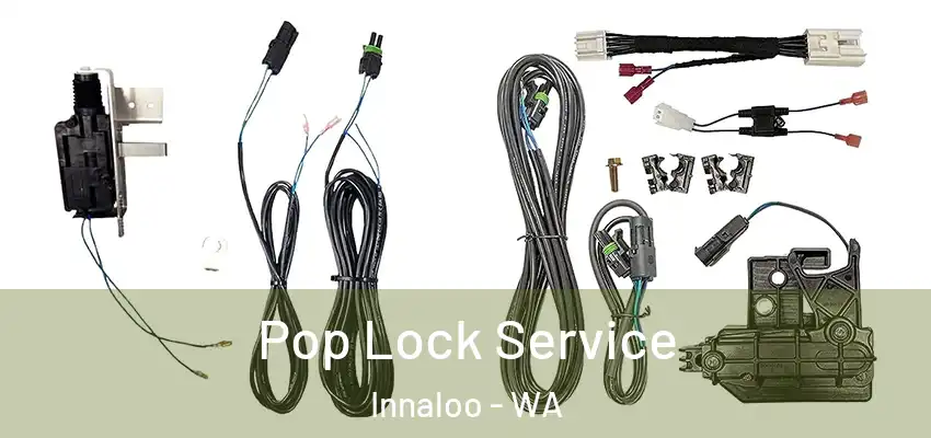 Pop Lock Service Innaloo - WA