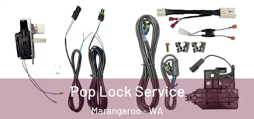 Pop Lock Service Marangaroo - WA
