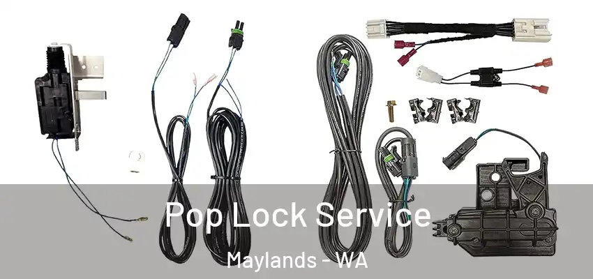 Pop Lock Service Maylands - WA