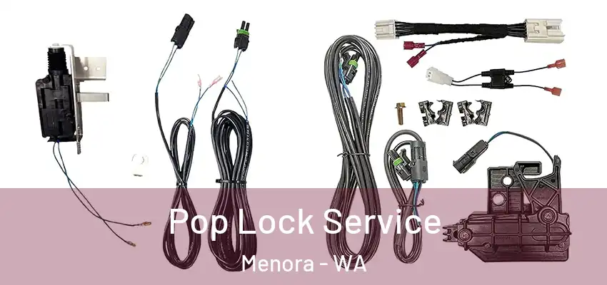  Pop Lock Service Menora - WA