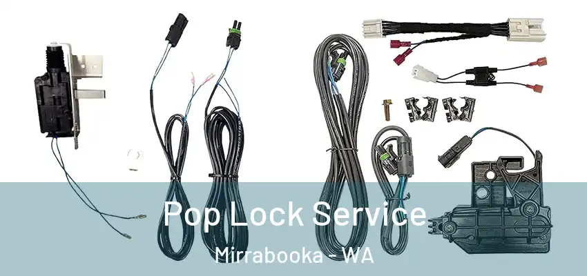 Pop Lock Service Mirrabooka - WA