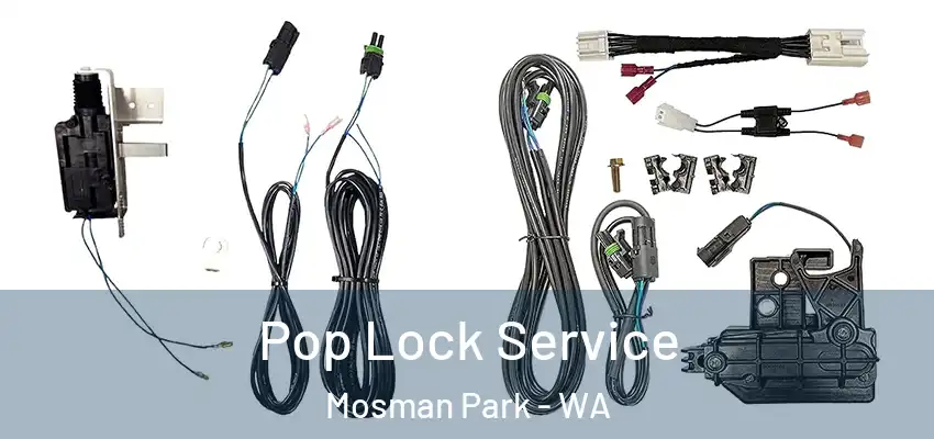 Pop Lock Service Mosman Park - WA