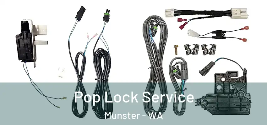 Pop Lock Service Munster - WA