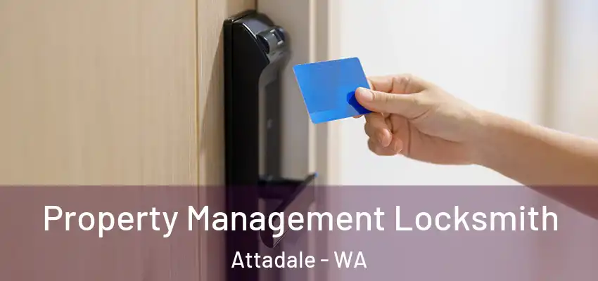 Property Management Locksmith Attadale - WA
