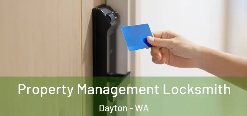 Property Management Locksmith Dayton - WA