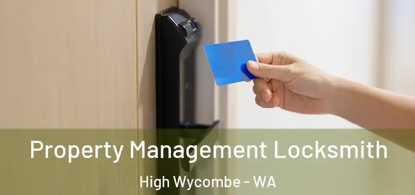 Property Management Locksmith High Wycombe - WA