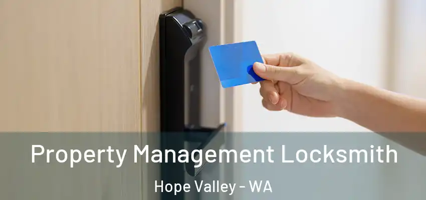Property Management Locksmith Hope Valley - WA