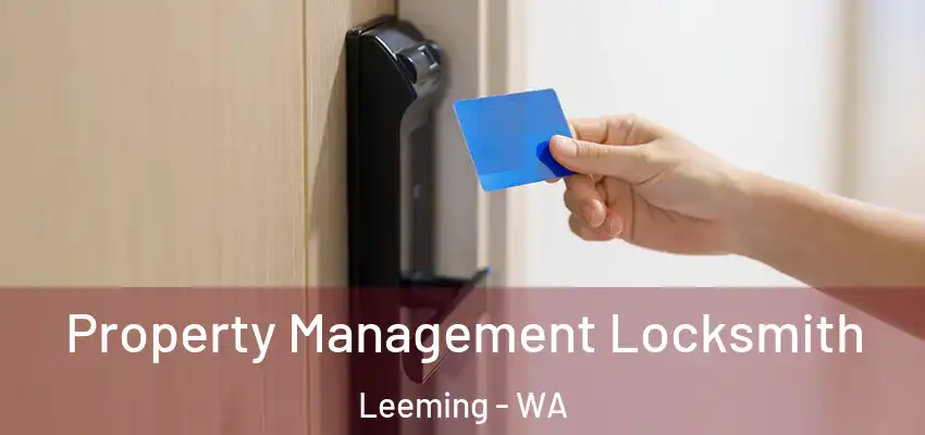 Property Management Locksmith Leeming - WA