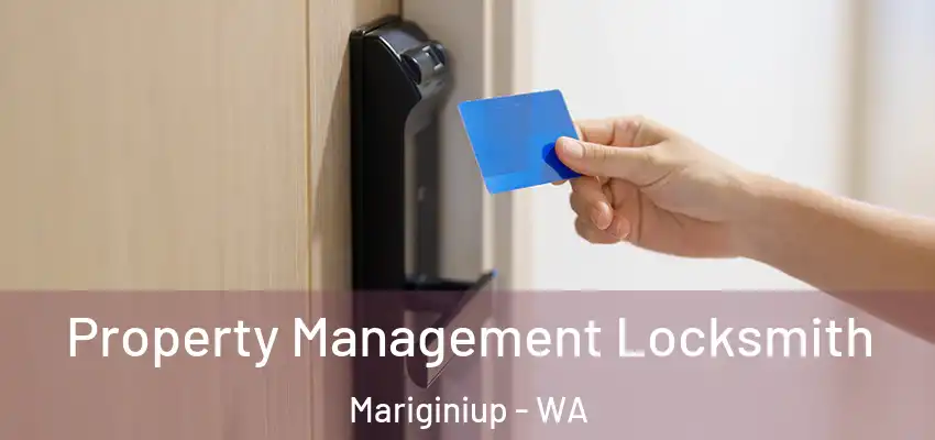 Property Management Locksmith Mariginiup - WA