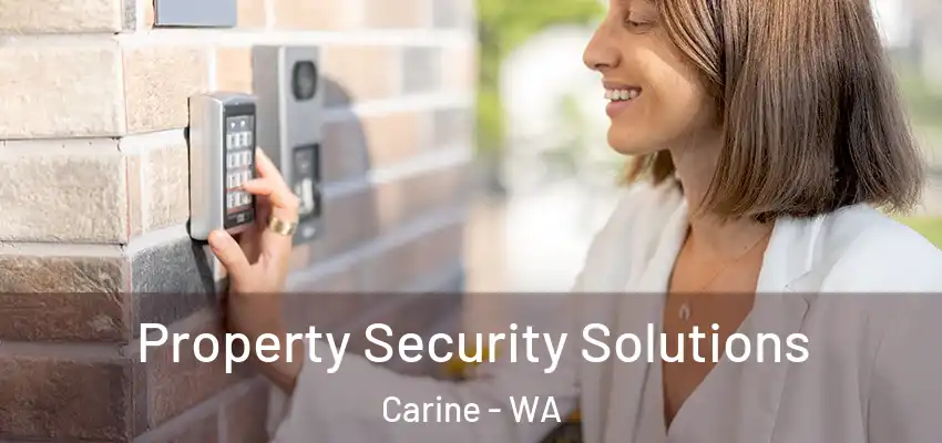 Property Security Solutions Carine - WA