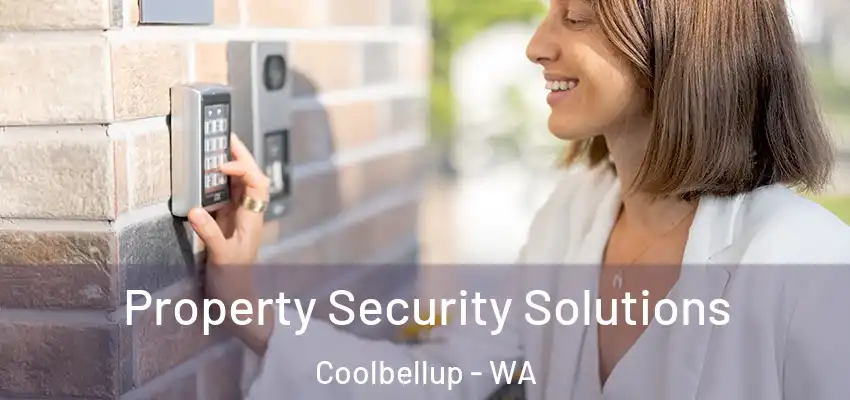Property Security Solutions Coolbellup - WA