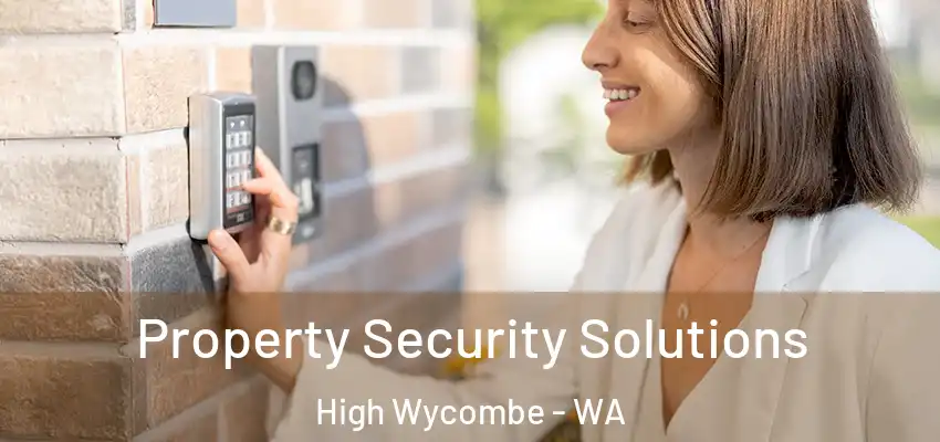 Property Security Solutions High Wycombe - WA