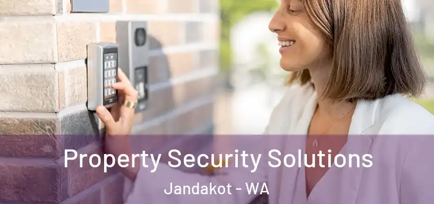Property Security Solutions Jandakot - WA