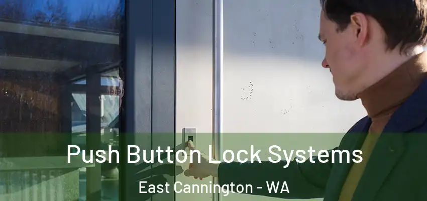 Push Button Lock Systems East Cannington - WA