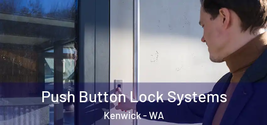 Push Button Lock Systems Kenwick - WA