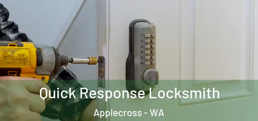 Quick Response Locksmith Applecross - WA