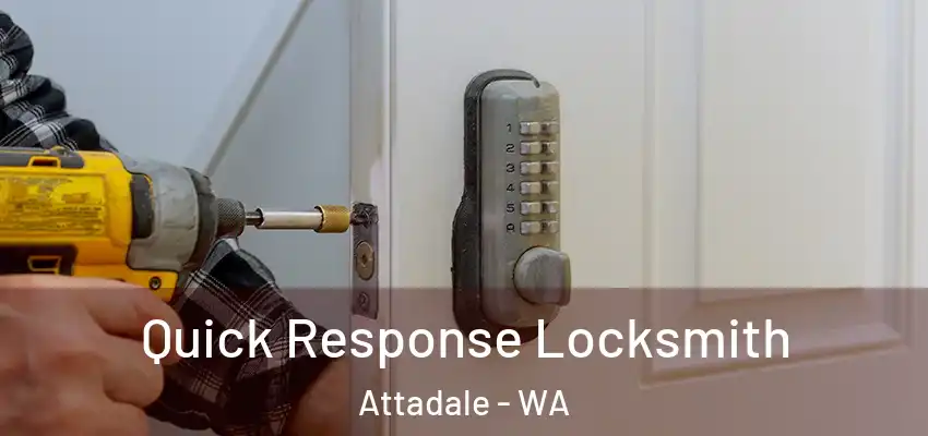 Quick Response Locksmith Attadale - WA