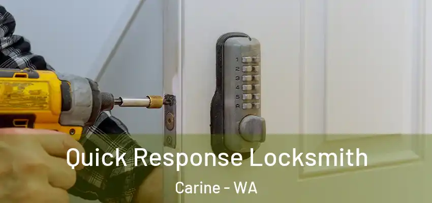  Quick Response Locksmith Carine - WA