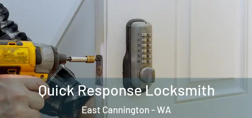 Quick Response Locksmith East Cannington - WA