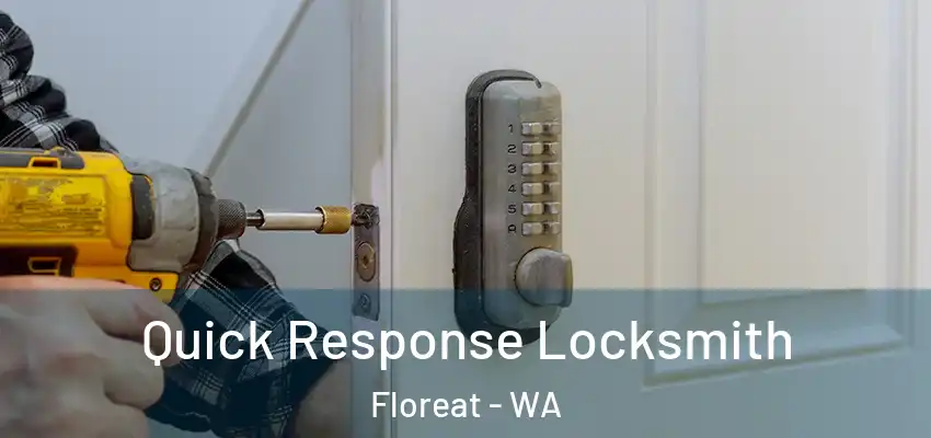 Quick Response Locksmith Floreat - WA