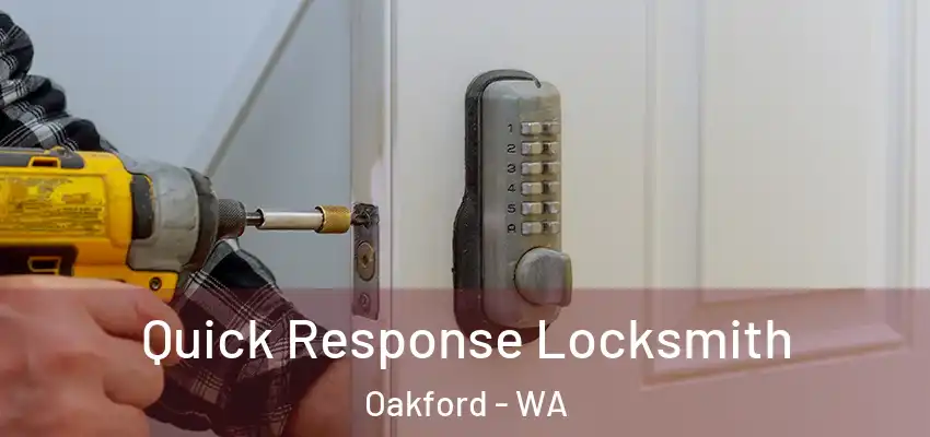 Quick Response Locksmith Oakford - WA