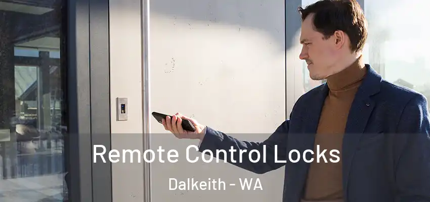Remote Control Locks Dalkeith - WA