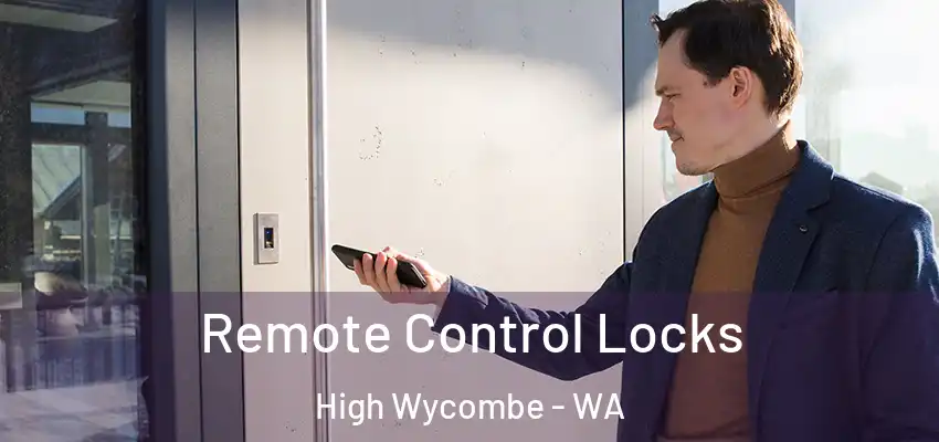Remote Control Locks High Wycombe - WA