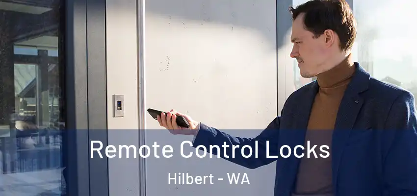 Remote Control Locks Hilbert - WA