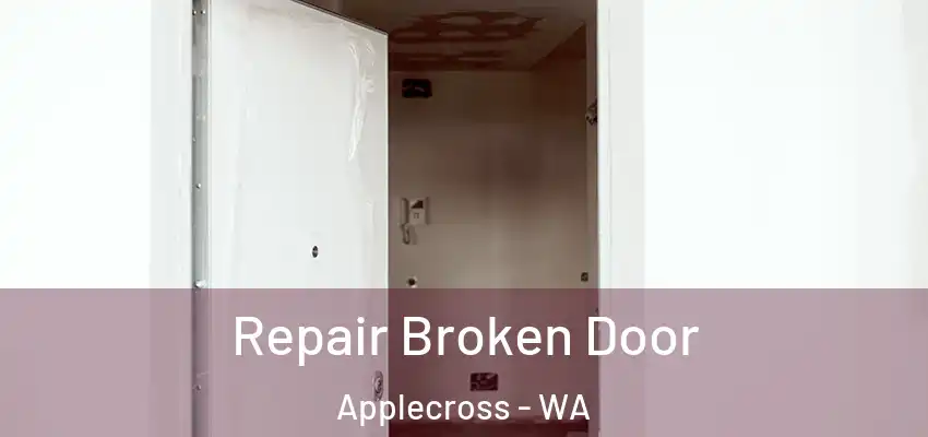  Repair Broken Door Applecross - WA