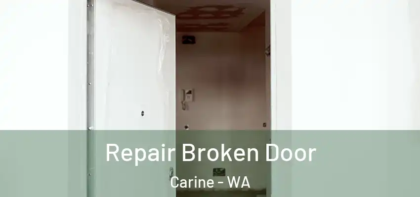 Repair Broken Door Carine - WA